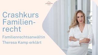 Crashkurs Familienrecht