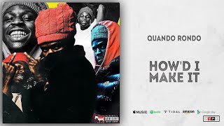 Quando Rondo - How'd I Make It