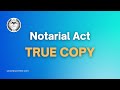 Notarial Act: True Copy | American Notary Service Center | usnotarycenter.com