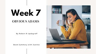 Obvious Adams Book Summary with Justine Mader