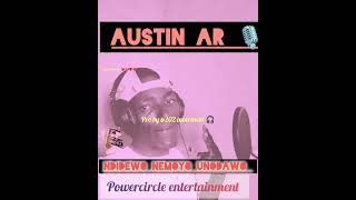 AUSTIN AR-_nomoyo unoda(pro by 202 movement@powercircleentertainment6157 )