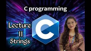 C Programming Part 11: String| Full C Course