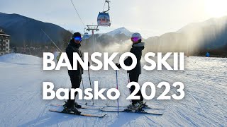 Bansko Ski - From Pista 3 to Pista 1 - February 2023