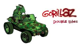 Gorillaz - Double Bass - Gorillaz