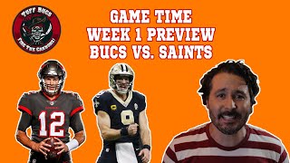 GAME TIME! | WEEK 1 PREVIEW vs. SAINTS | TAMPA BAY BUCCANEERS