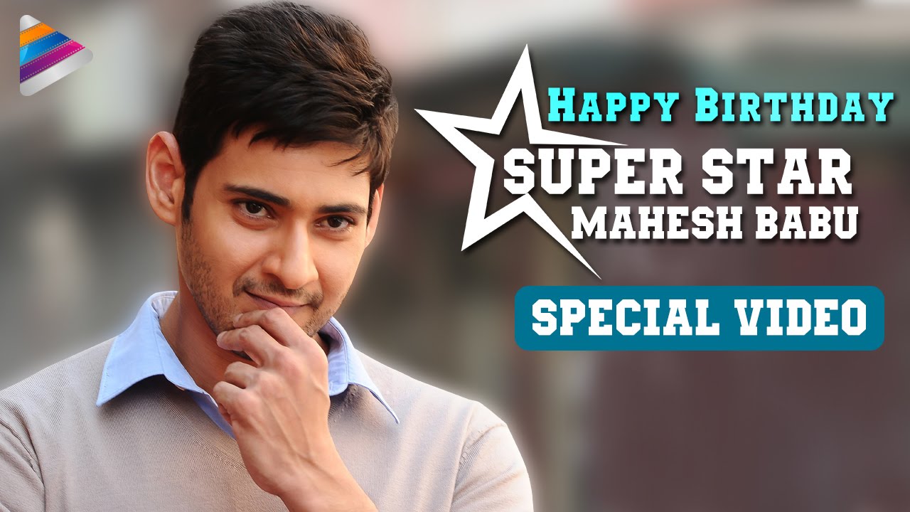 Top 999+ Happy Birthday Mahesh Babu Images – Amazing Collection Happy ...