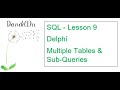 SQL Lesson 9 - Multiple Tables & Sub-Queries