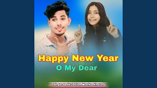 Happy New Year O My Dear