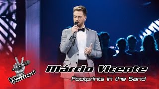 Márcio Vicente - Footprints in the Sand (Leona Lewis) | Gala | The Voice Portugal