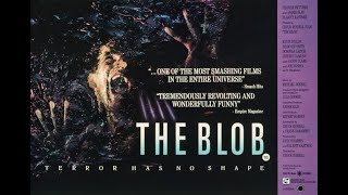 THE BLOB (1988): by Michael Hoening