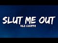 NLE Choppa - Slut Me Out (Lyrics)