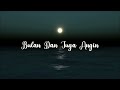 Bulan Dan Juga Angin (Ahmad Fauzee & Mariam Ahmad)