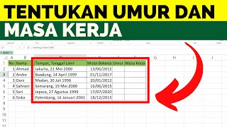 CARA PISAHKAN DATA MENJADI 2 KOLOM & MENENTUKAN UMUR & MASA KERJA