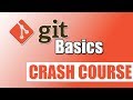 Git Tutorial for Beginners - Crash Course