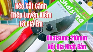 [ Tập 1327 ] Kéo Quốc Dân Thép Luyện Kiếm Okatsune 210mm nội địa Nhật Bản