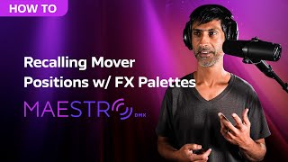 Tutorial - Recalling Mover Positions with FX Palettes (v1.4.0)