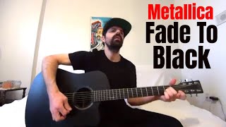 Fade To Black - Metallica [Acoustic Cover by Joel Goguen]