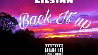 Lil sinn - back It up