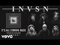 INVSN - It's All Coming Back (audio)