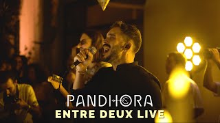 Pandhora - Entre Deux (El Mundo Remix) ∣ LIVE in Tunisia