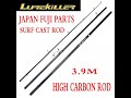 Lurekiller Power Surf 3.90 M | CW. 200-400 Grm | Joran rock fishing