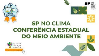 Capacitação: SP no Clima - Conferência Estadual do Meio Ambiental - aula 3