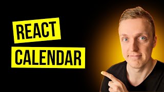 React Calendar: Build a Dynamic Calendar from Scratch