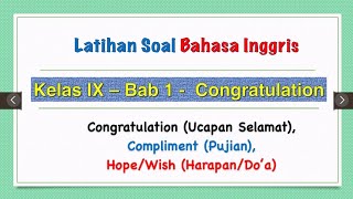 Soal Latihan Materi Congratulation, Hope and Wish - Bahasa Inggris Kelas 9 Bab 1