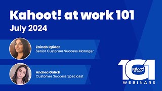 Discover the basics of using Kahoot! at work | 101 webinar from July 2024