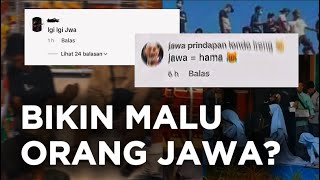 Kenapa Orang Jawa Dibenci Belakangan ini?