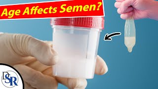 How Does Your Age Affect Your Semen Quantity?