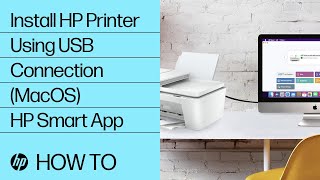 How to Install an HP Printer in MacOS Using a USB Connection | HP Printers | HP Support