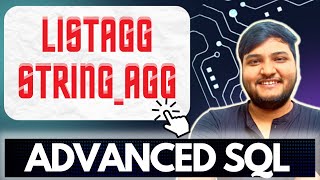 STRING AGG IN SQL | Advanced SQL | Ashutosh Kumar