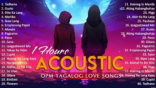 Best Of OPM Acoustic Love Songs 2024 Playlist 1251 ❤️ Top Tagalog Acoustic Songs Cover Of All Time