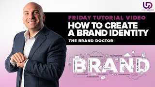 Brand Idendity Design: How To Build Brand Identity - The Brand Doctor
