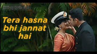 jannat hai, tera hasna bhi jannat hai,b praak,indian navy officer love marriage video,janni song