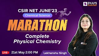 Previous Year Repeated Questions of Complete Physical Chemistry | CSIR NET 2023 | BYJU