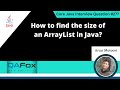 How to find the size of an ArrayList in Java (Core Java Interview Question #277)