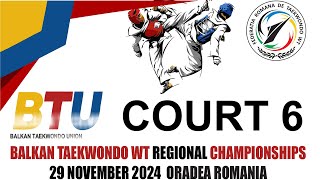 Court 6 - Balkan TKD-WT Regional Championship 2024