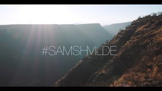 #SAMSHVILDE (Miridian Prod.) 4k / Panasonic G7 / Georgia.  Грузия