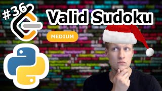 Valid Sudoku Python Solution - LeetCode #36