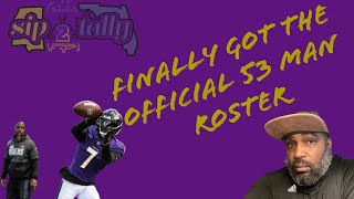 Finally we Have the Official 53 man Roster