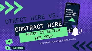 Pros and Cons of Contract-To-Hire and Direct Hire Placement