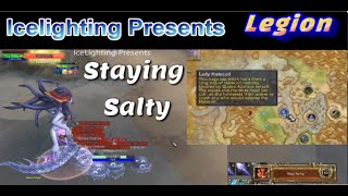 Staying Salty SOLO - Part of Glory to Legion Hero Achievement -Eye of Azshara Mythic - Lady Hatecoil