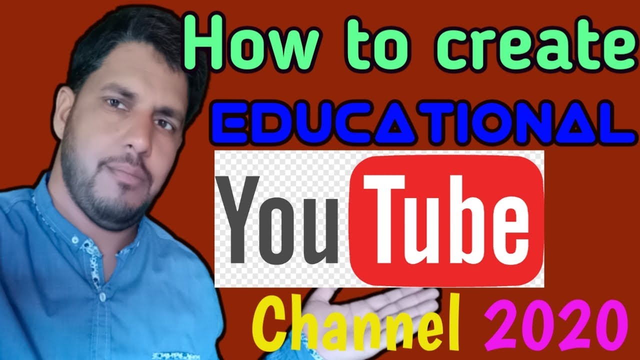 How To Create Educational Yt Channel Youtube Channel 2020 Youtube