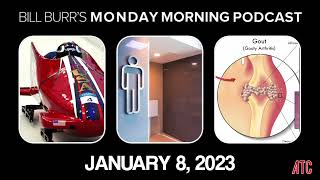 Monday Morning Podcast 1-8-24 | Bill Burr