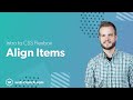 Intro to CSS Flexbox  - Align Items