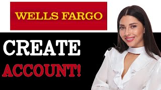 How To Create Online Access For Wells Fargo (2025)