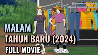 MALAM TAHUN BARU (2024) FULL MOVIE - Animasi Sekolah