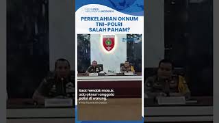 Cekcok Oknum TNI dan Polisi di Jeneponto hingga Berujung Perkelahian Disebut Dipicu Salah Paham